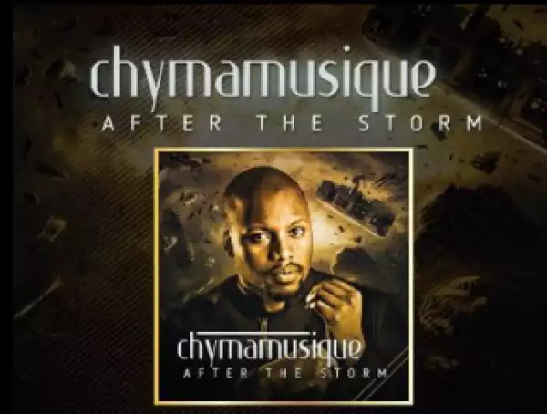 Chymamusique - I Choose You feat. Afrotraction